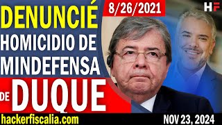 🔴 Denuncié homicidio de Mindefensa de IvanDuque Carlos Holmes Trujillo [upl. by Figueroa540]