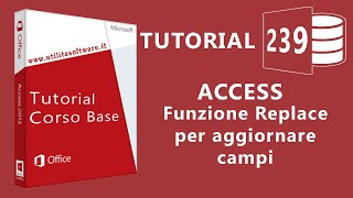 Access Funzione Replace per aggiungere uns stringa a vari records  Tutorial 239 [upl. by Ender]