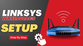 Linksys WRT1900ACS Setup [upl. by Zohar]