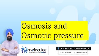 LECTURE 10  Osmosis and Osmotic pressure  CLASS 12 [upl. by Harwell710]