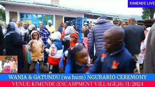 NGURARIO CEREMONY WANJA amp GATUNDU wa hum [upl. by Moberg]