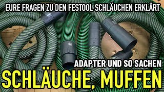 EURE FRAGEN  Festool Saugschläuche Muffen Anschlüsse Adapter  Mikes Toolshop [upl. by Currie]