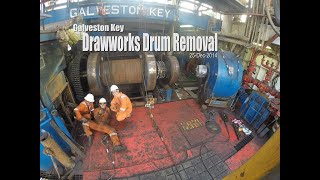 Rig Galveston Key  Drawworks Drum Removal [upl. by Eloci]