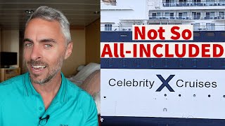 Celebrity Cruise Lines quotAllIncludedquot Whats INCLUDED and Whats EXCLUDED amp When to Pay More [upl. by Yanal]