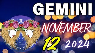 GEMINI ⚠️SOMEONE IS GOING TO Kill 😭 TOMORROW 😖 Horoscope for today 11 November 2024 🔮 new [upl. by Akemhs706]