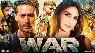 War Full Movie in Hindi  Hrithik Roshan  Tiger Shroff  Vaani Kapoor  Anupriya  Review amp Facts [upl. by Llenral]