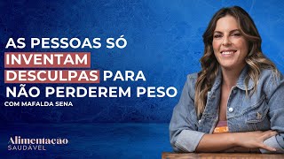 Como manter a motivação para uma alimentação saudável Entrevista Mafalda Sena [upl. by Horwath567]