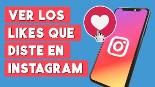 COMO VER LAS PUBLICACIONES QUE ME GUSTARON EN INSTAGRAM [upl. by Armanda]