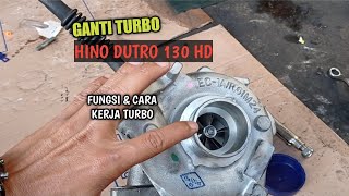 77 Ganti turbo Hino dutro 130 HDfungsi amp cara kerja turbo [upl. by Nomis]