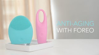 The Ultimate AntiAging Routine with FOREO [upl. by Calvo]