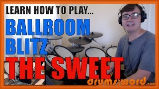 ★ Ballroom Blitz The Sweet ★ Drum Lesson PREVIEW  How To Play Song Mick Tucker [upl. by Talbott]