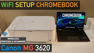 Canon Pixma MG3620 Setup Chromebook Wireless Scanning amp Printing Review [upl. by Eniawed]