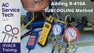 Charging an R410A AC Unit that is Very Low on Refrigerant with the Subcooling Method [upl. by Yrrot853]