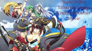 Super Robot Taisen OG Saga Endless Frontier Movie Marathon Cutscenes amp Cinematics [upl. by Muller]