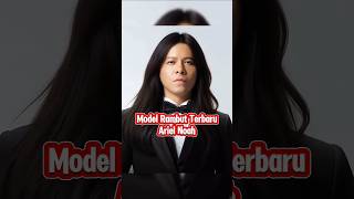 Ariel Noah Model Rambut terbaru arielnoahterbaru modelrambutterbaru shorts [upl. by Trudey]