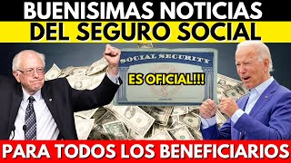 APROBADO BUENÍSIMAS NOTICIAS DEL SEGURO SOCIAL PARA TODOS LOS BENEFICIARIOS [upl. by Ybor]