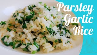 BestEver Garlic Rice with Parsley Simple Recipe  Zenful Cooking [upl. by Llenehc]