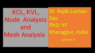 KCL KVL Node Analysis and Mesh Analysis Lecture 6 [upl. by Aran]