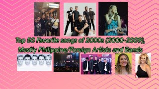 Top 50 Hits of 2000s 20002009 mostly PhilippineForeign Artists and Bands [upl. by Tsnre]