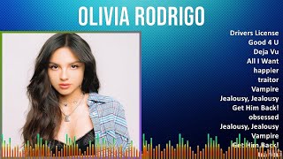 Olivia Rodrigo 2024 MIX Favorite Songs  Drivers License Good 4 U Deja Vu All I Want [upl. by Yelram756]