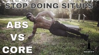 ABS VS CORE STOP DOING SITUPS amp CRUNCHES [upl. by Franckot37]