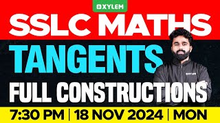 SSLC Maths  Tangents  Full Constructions  Xylem SSLC [upl. by Tunk]