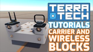 How To  Carrier and Wireless Blocks  TerraTech Tutorials [upl. by Acissev]