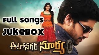 Autonagar Surya Movie  Full Songs Jukebox  Naga Chaitanya Samantha [upl. by Aihsad]