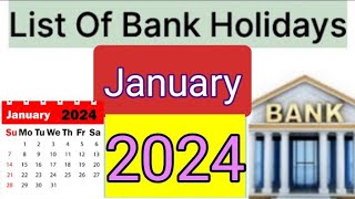 List of Bank holidays January 2024 January 2024 Bank Holidays In India [upl. by Roybn]