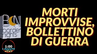 MORTI IMPROVVISE BOLLETTINO DI GUERRA  1 Minute News [upl. by Aneles]