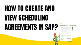 Create Scheduling Agreements in SAP [upl. by Merp]