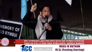 WAT KYNRIAH LADA PHI ÏOHI ÏA KI VIP HYNREI KYNRIAH TANG DA PHI LA ÏOHI ÏAKA AMBULANCE ANGELA RANGAD [upl. by Hewes616]