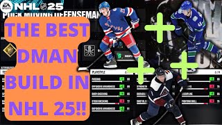 THE BEST ALL AROND DMAN BUILD IN EASHL NHL 25 WORLD OF CHEL DEFENSIVE STUD BUILD [upl. by Cirtemed758]