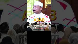 ADAB  Ustadz Dasad Latif [upl. by Yendirb843]