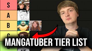 My OFFICIAL MangaTuber Tier List 100 HONEST [upl. by Ecirtaeb796]