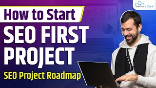 First SEO Project Strategy Where and How to Start  SEO RoadMap 🔥 [upl. by Llydnek435]