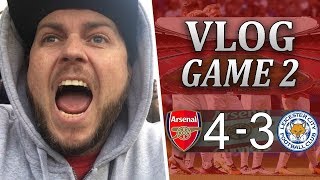 Arsenal 4 v 3 Leicester City  Well That Was Fun  Matchday Vlog [upl. by Aleka]