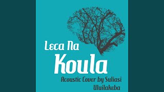 Leca Na Koula Acoustic Cover [upl. by Sunny666]