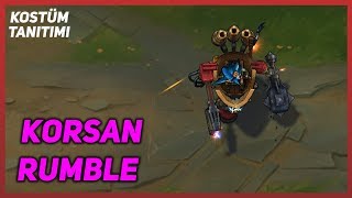 Korsan Rumble Kostüm Tanıtımı League of Legends [upl. by Ayhtak]