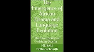 READING From quotThe Emergence of African Drama and Language Evolutionquot [upl. by Ecinnej]