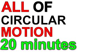 A Level Physics Revision All of Circular Motion in under 20 minutes [upl. by Monica]