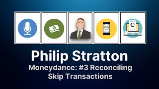 Moneydance 3  Reconciling Skip Transactions [upl. by Anneyehc]