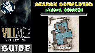 Search Completed Luiza House Items in Resident Evil 8 Village  RE 8 [upl. by Gaby954]