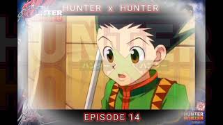 hunter x hunter episode 14 tagalog 14012 [upl. by Akinaj509]