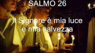 SALMO 26 Il Signore è mia luce [upl. by Kinsler402]