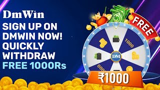 DM WIN SIGN UP ON DMWIN NOW QUICKLY WITHDRAWAL 1000Rs FREE 😱 dm [upl. by Enylodnewg430]