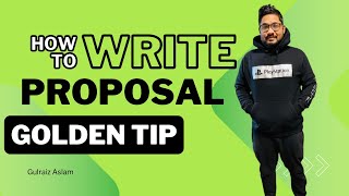 Golden Rules to Write Proposal on Upwork  Guaranteed Way to Win Jobs on Upwork  Gulraiz Aslam [upl. by Aivull]