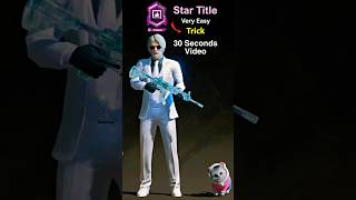 Star Title  Easy Trick 😱pubgshorts pubgm [upl. by Krik]