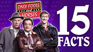 15 Facts on Only Fools and Horses Revealed [upl. by Circosta]