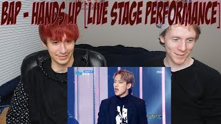 BAP  Hands Up Live Stage Performance Reaction [upl. by Olds]